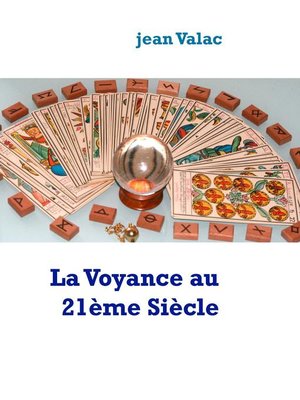 cover image of La Voyance au 21ème Siècle